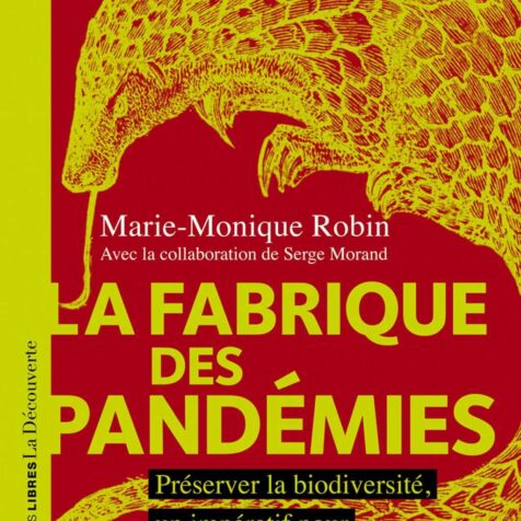 La fabrique des pandémies